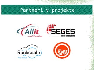 Partneri v projekte
 