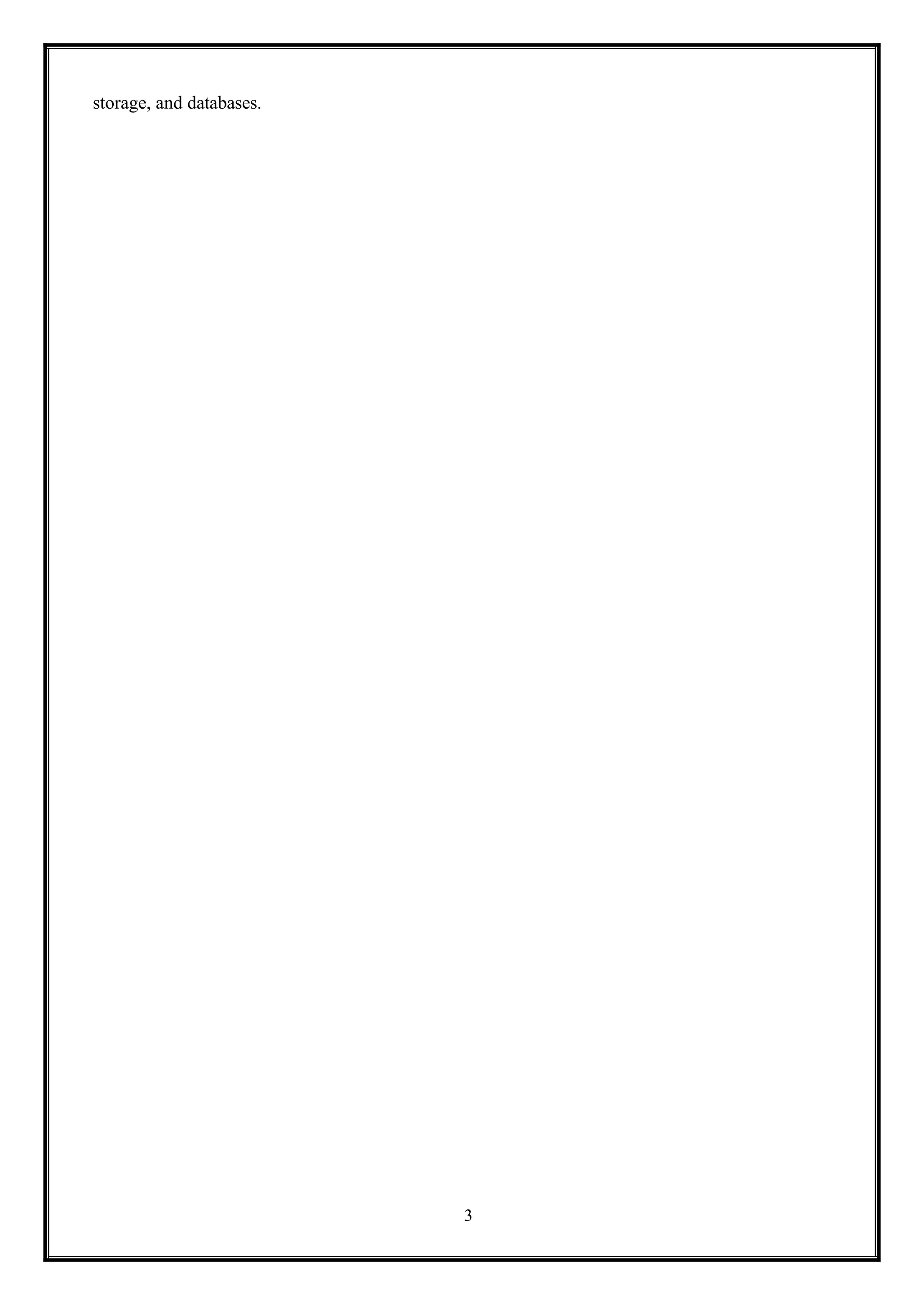 3
storage, and databases.
 