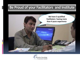 Be Proud of your Facilitators and Institute

                          We have 5 qualified
                        Facilitators having more
                        than 4 years experience
 