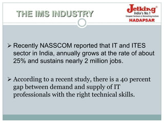 The world’s fastest growing multi-billion dollar IT services sector.