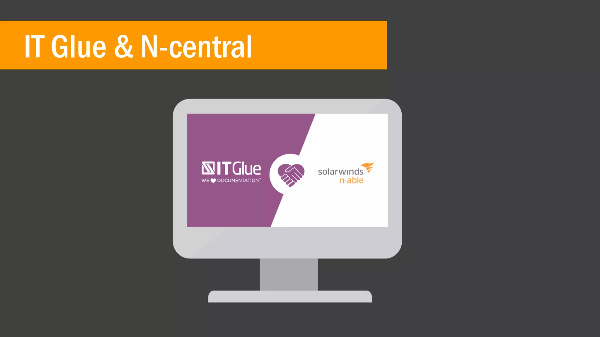 IT Glue & N-central
 