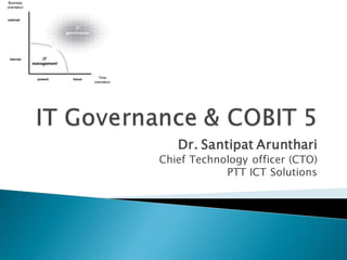 Dr. Santipat Arunthari
Chief Technology officer (CTO)
            PTT ICT Solutions
 