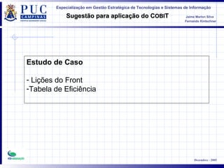 Estudo de Caso Lições do Front Tabela de Eficiência 