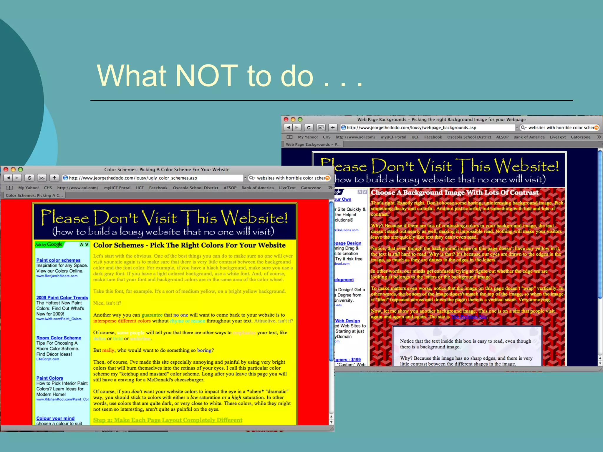 What NOT to do . . .
 