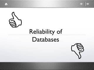 Reliability of Databases 