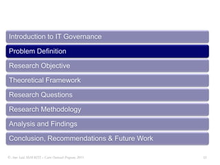 COSOITIL? Amr Said, MsM-RITI C Cairo Outreach Program, 2011.9IntroductionIT Governance Frameworks C Cont.