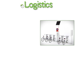 Logistics
 