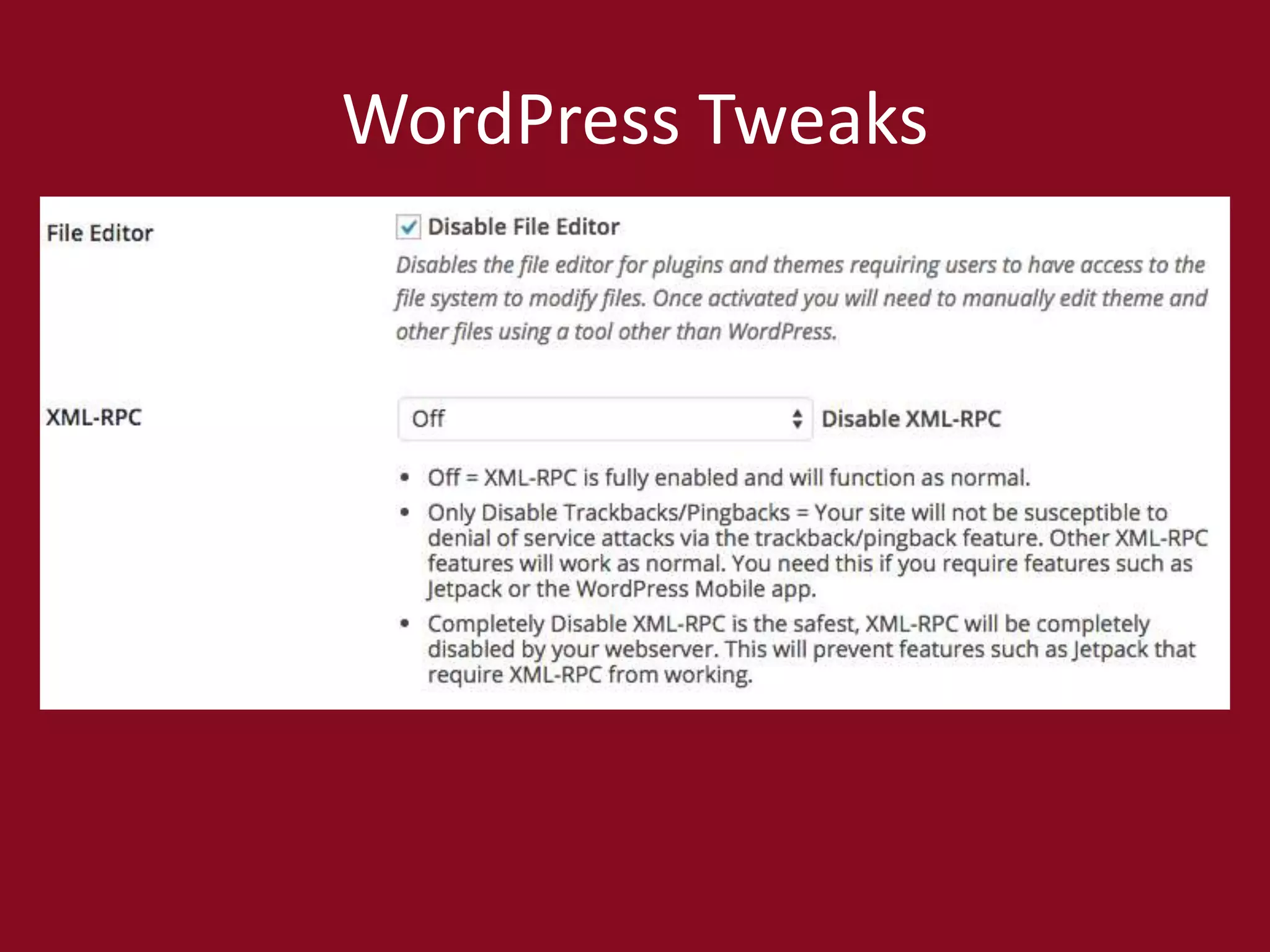 WordPress Tweaks
 