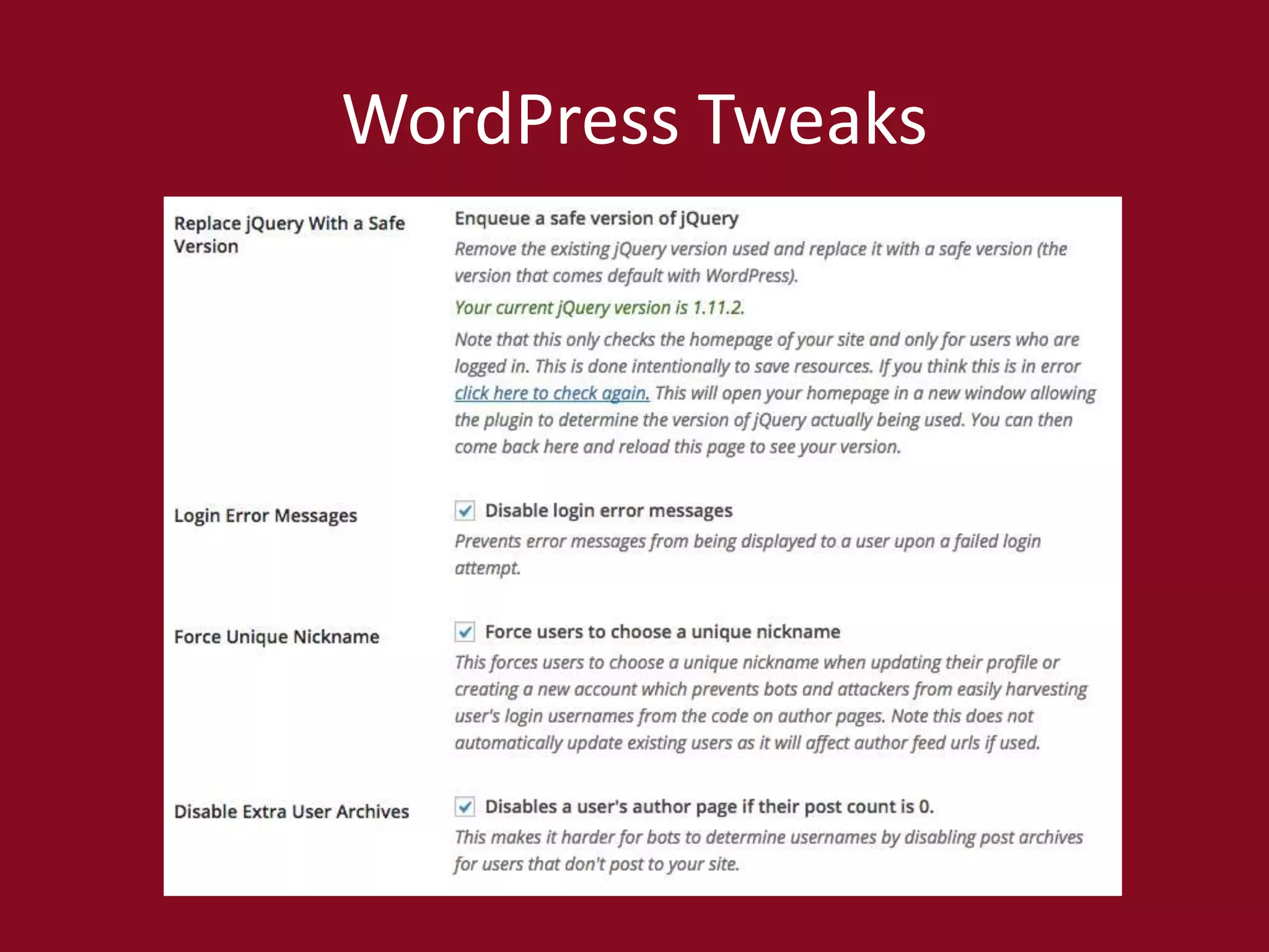WordPress Tweaks
 