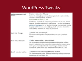 WordPress Tweaks
 