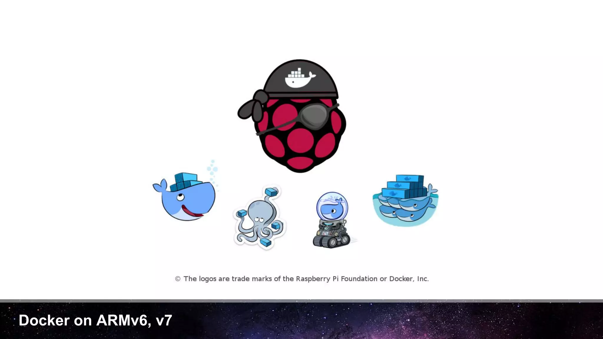 Docker on ARMv6, v7
 