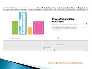 http://timeline.knightlab.com/
 