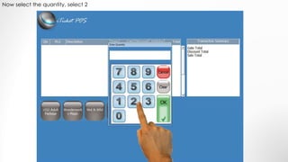 Now select the quantity, select 2
 