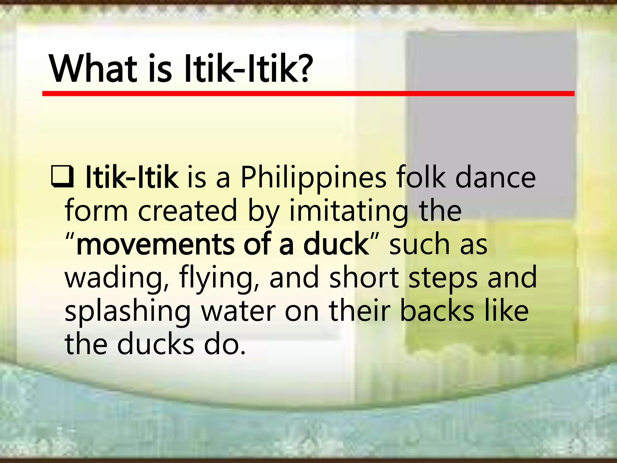 ITIK ITIK DANCE.pptx