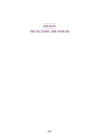 END	NOTE
THE	ITIL	STORY,	ONE	YEAR	ON
222
 