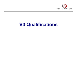 V3 Qualifications 