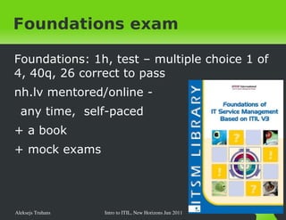 Practice? ITIL - A community-defined framework and library of IT service management best practices 