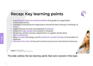 Module
4
The
guiding
principles
This slide outlines the key learning points that were covered in this topic.
210
 