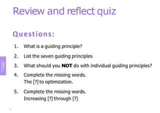 Module
4
The
guiding
principles
219
 