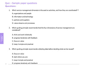 Module
4
The
guiding
principles
Quiz –Sample paper questions
Questions:
221
 