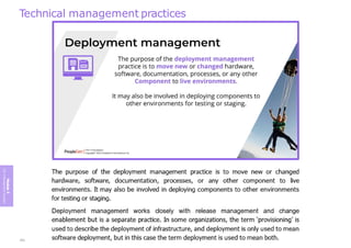 Technical management practices
Module
5
ITIL
4
Management
practices
253
 