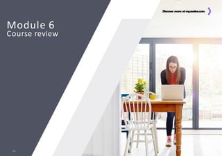 Discover more at my.axelos.com
Discover more at my
.axelos.com
Module 6
Course review
424
 
