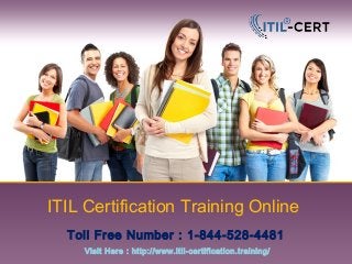ITIL Certification Training Online
Toll Free Number : 1-844-528-4481
Visit Here : http://www.itil-certification.training/
 