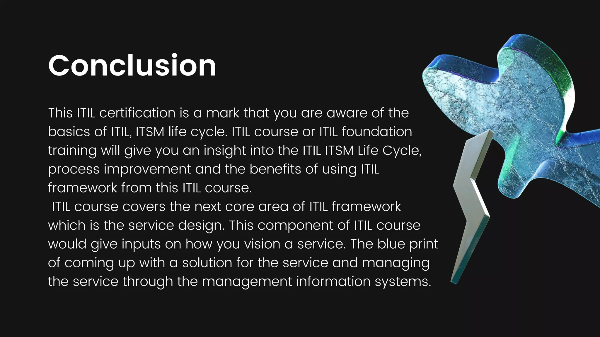 Itil foundation course benefits ppt