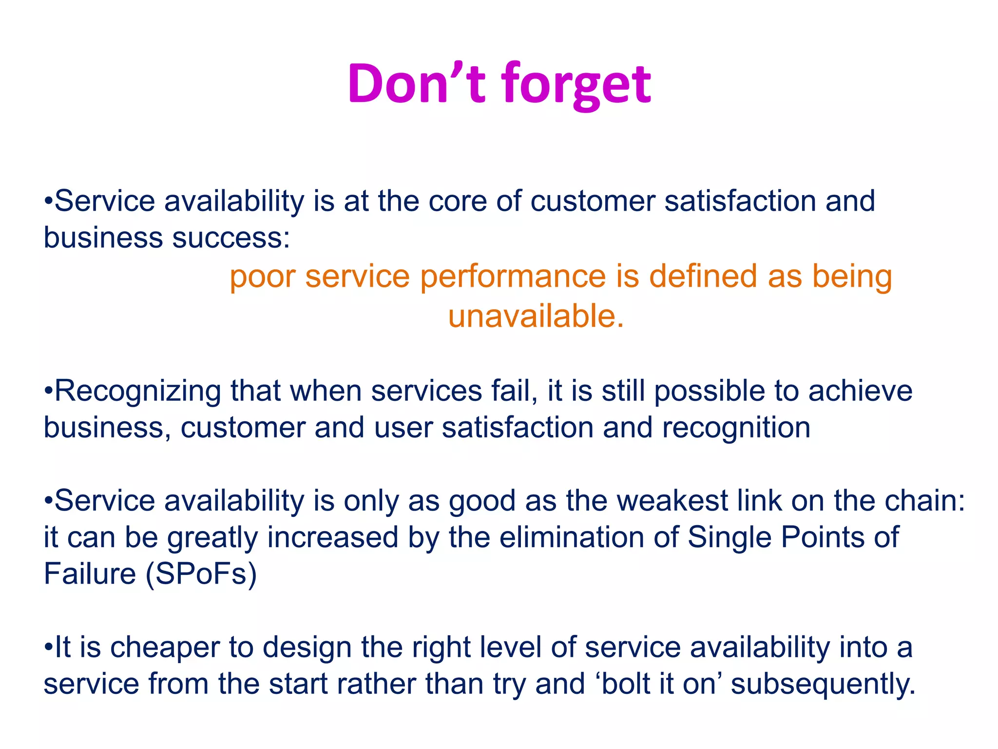 Capacity Management
‘The goal of the Capacity Management process is to ensure that
cost-justifiable IT capacity in all areas of IT always exists and is
matched to the current and future agreed needs of the
business, in a timely manner’.
The purpose of Capacity Management is to provide a point of
focus and management for all capacity- and performance-
related issues, relating to both services and resources.
 