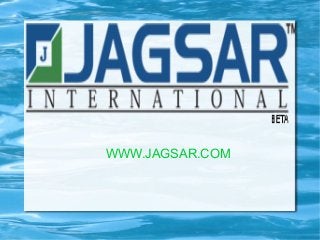 WWW.JAGSAR.COM
 