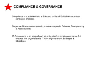 22
CLENT NAME | TITLE HERE | DATE HERE
COMPLIANCE & GOVERNANCE
Compliance is a adherence to a Standard or Set of Guideline...