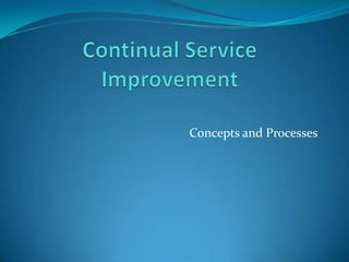 Concepts and Processes

 