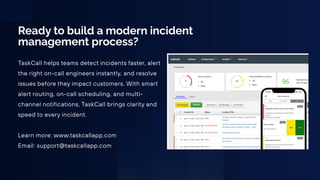 IT Incident Management Process Overview - TaskCall | PDF