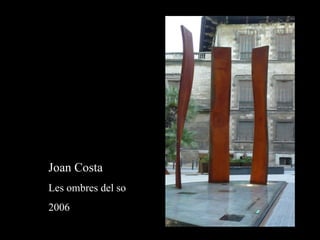 Joan Costa Les ombres del so 2006 