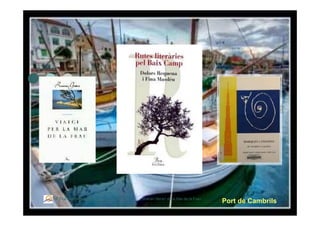 Itinerari Literari per La Mar De La Frau