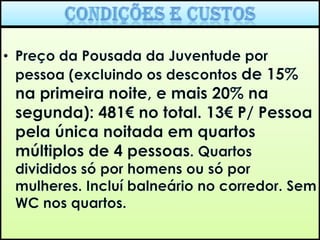 9h30- Prática de um percurso pedestre com o nome de TRILHO DE LAMAS DO MOURO.               (Tempo previsto para a realização do percurso – 2horas/ 5km)11h45 -Prática de um percurso pedestre com o nome de TRILHO DO MEZIO.                  (Tempo previsto para a realização do percurso – 1horas/ 2km)