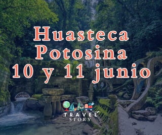 Huasteca
Potosina
10 y 11 junio
Huasteca
Potosina
10 y 11 junio
 