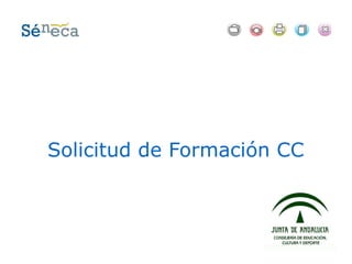 Solicitud de Formación CC
 