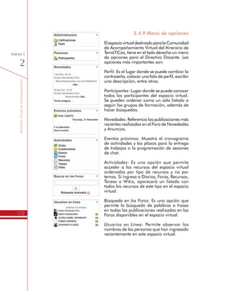 TemáTICasparaDirectivosDocentes
172
Anexo
1
 