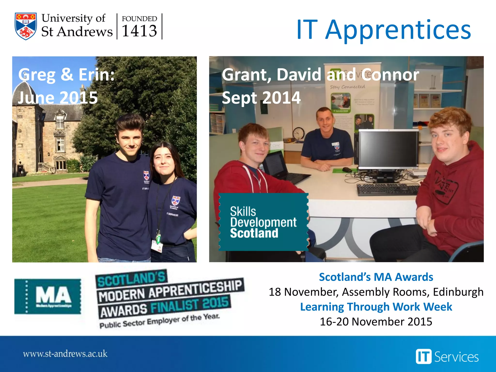 Delivering the Vision
Transformative
Layer:
Business Led
Middle Layer:
Services & Support
Foundation Layer: Stability
 