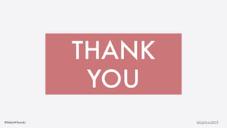 @SebaWitowski bit.ly/it-is-2019
THANK
YOU
 