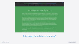 @SebaWitowski bit.ly/it-is-2019
https://python3statement.org/
 