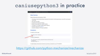 @SebaWitowski bit.ly/it-is-2019
caniusepython3 in practice
https://github.com/python-mechanize/mechanize
 