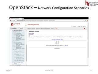 SDN Online Courses 
9/1/2014 SDN 101 91 
 