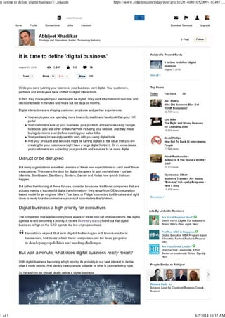 Home Profile Connections Jobs Interests Business Services Upgrade
   
It is time to define 'digital business' | LinkedIn https://www.linkedin.com/today/post/article/20140801052009-1034971...
1 of 5 8/7/2014 10:32 AM
 