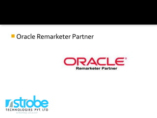  Oracle Remarketer Partner
 