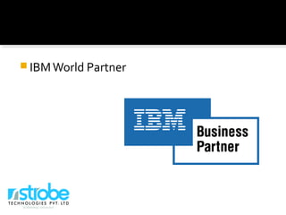  IBMWorld Partner
 