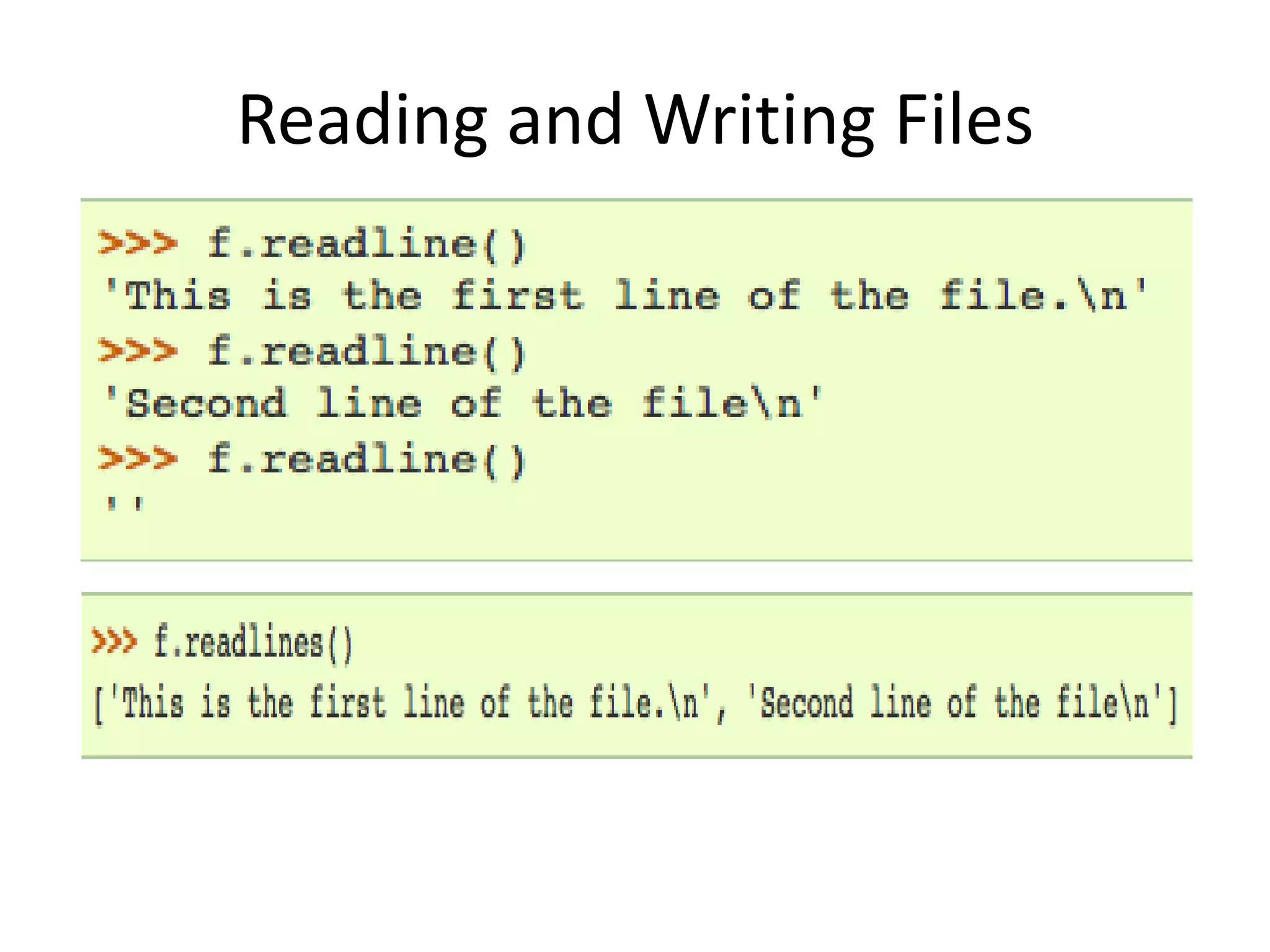 Reading and Writing Files
 