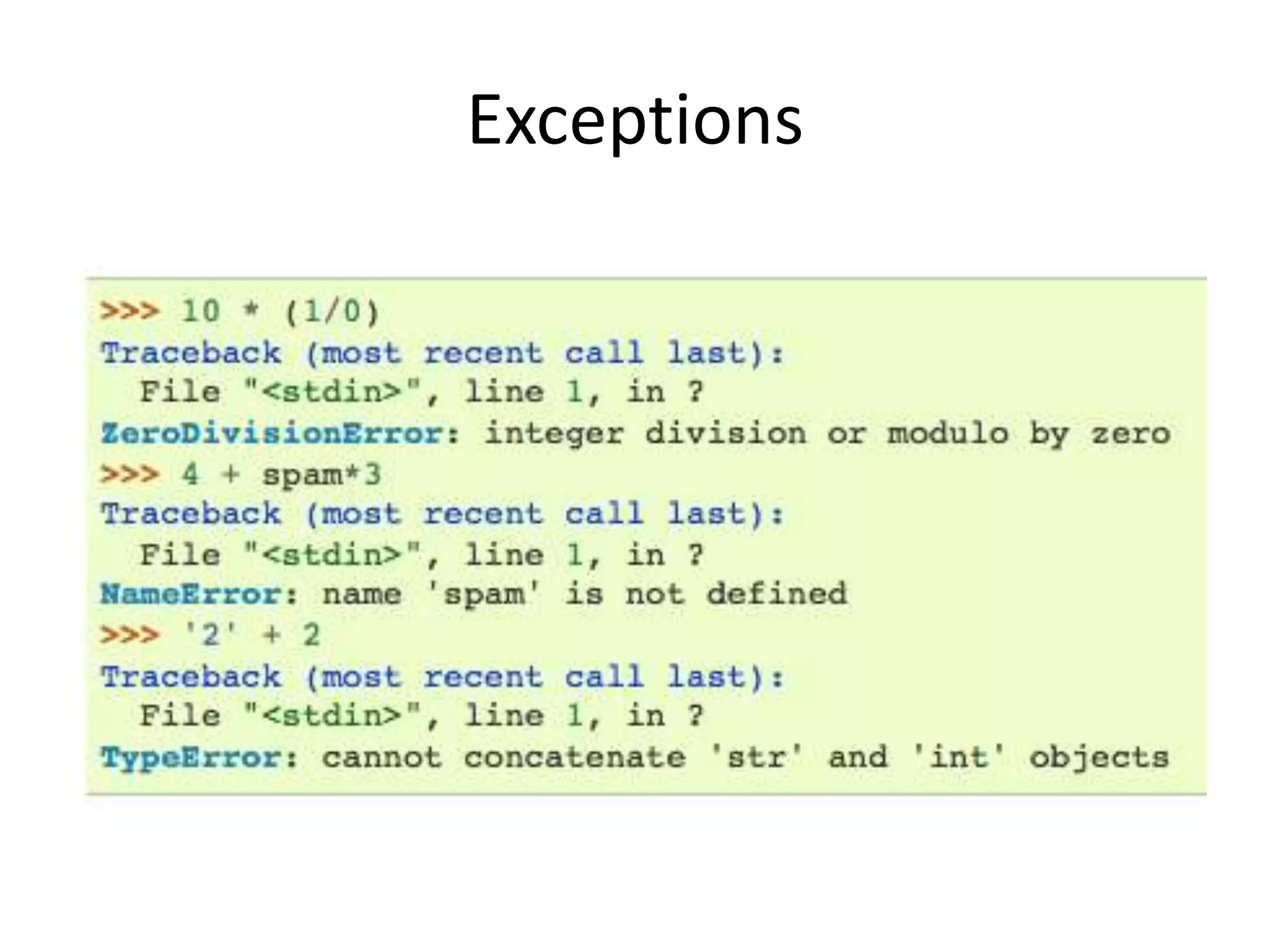 Exceptions
 