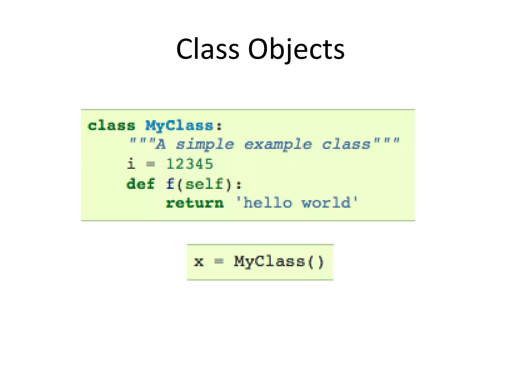 Class Objects
 